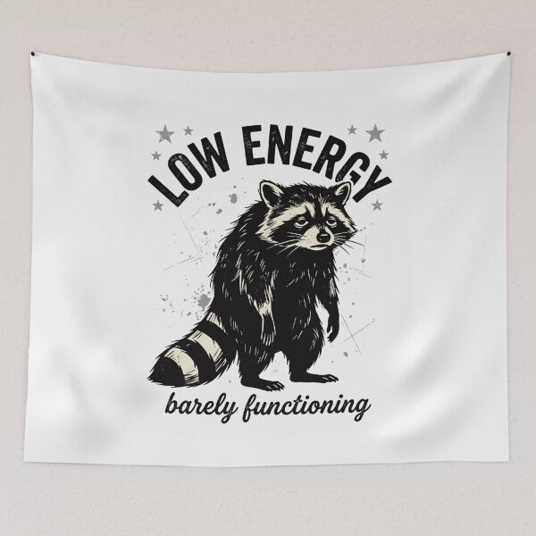 Item preview, Low Energy Raccoon Barely Functioning Funny Quote Design, Cute Burnout Meme Gift Graphic Tee designed and sold by AsturShop.