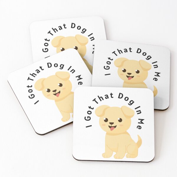 Item preview, I Got That Dog In Me designed and sold by nogoody2shoes.