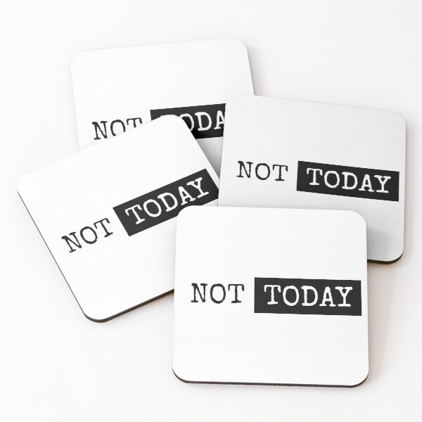 Item preview, Not Today designed and sold by PublicArtDesign.