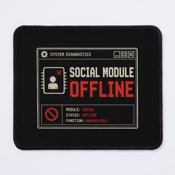 Item preview, Social Module Offline – Retro System Status Humor Design designed and sold by Mad Factory Designs.