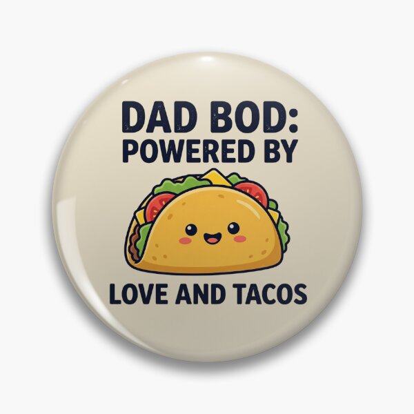 Item preview, Dad Bod Powered By Love and Tacos designed and sold by dudelinart.