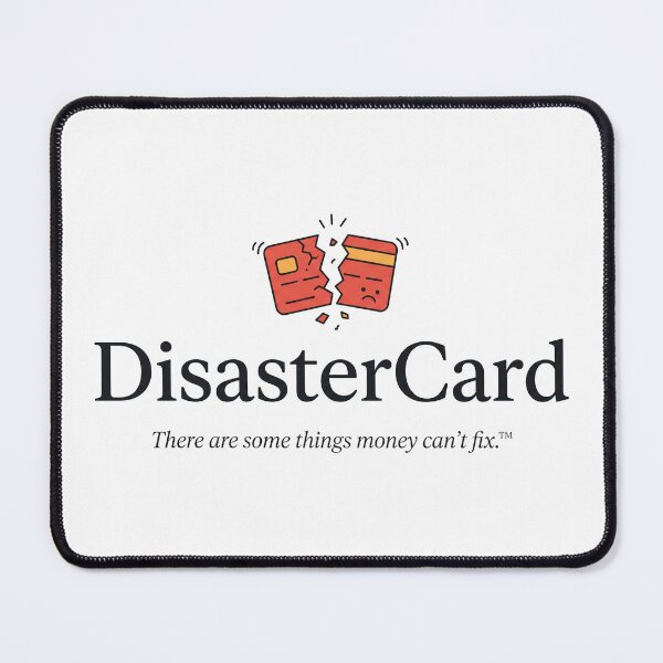 Item preview, DisasterCard Things Money Can't Fix Funny Parody designed and sold by ⭐Anistore⭐.