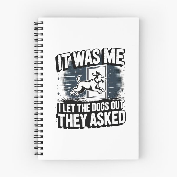 Item preview, It was Me I Let The Dogs Out They Asked designed and sold by Majerdesign.