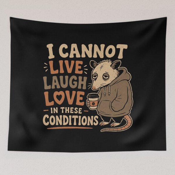 Item preview, Sleepy Possum Burnout Meme  - Live Laugh Love Parody designed and sold by AMICO77.