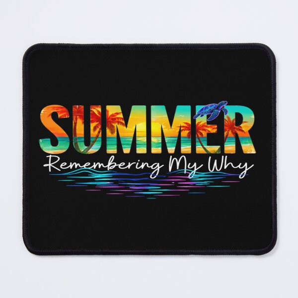 Item preview, summer-remembering-my-why 20 designed and sold by VerdieKautz.