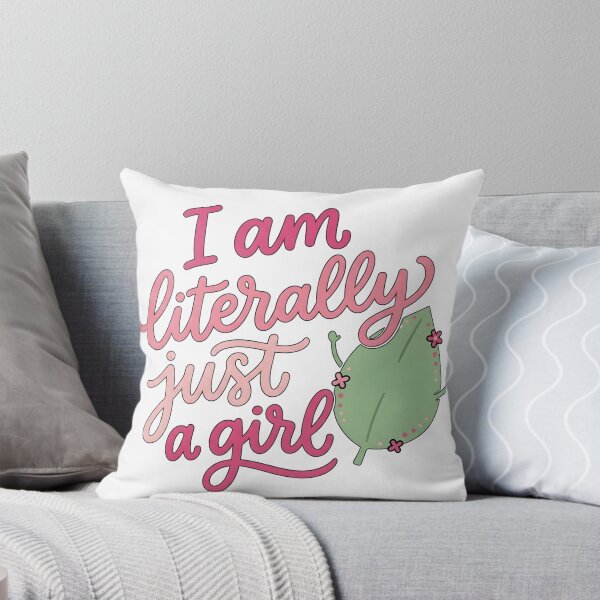 Item preview, I Am Literally Just A Girl Pink designed and sold by Byte-shirt.