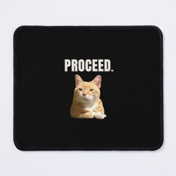 Item preview, Proceed Cat – Tiny Judgmental Orange Cat Meme Design designed and sold by MB-CatPrints.