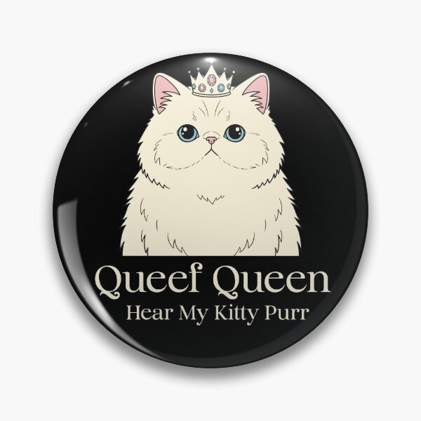 Item preview, Queef Queen Hear My Kitty Purr Adult Humor Funny Cat designed and sold by AgataMRCH.