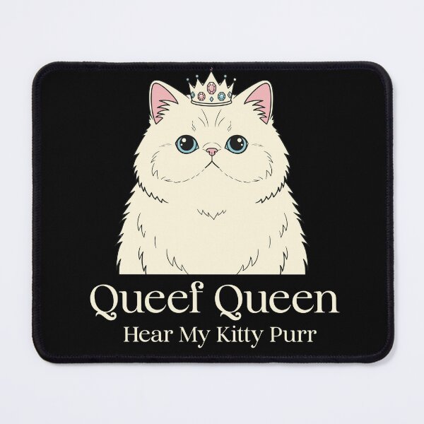 Artikelvorschau, Queef Queen Hör mein Kätzchen schnurren Humor für Erwachsene Lustige Katze entworfen und verkauft von AgataMRCH.