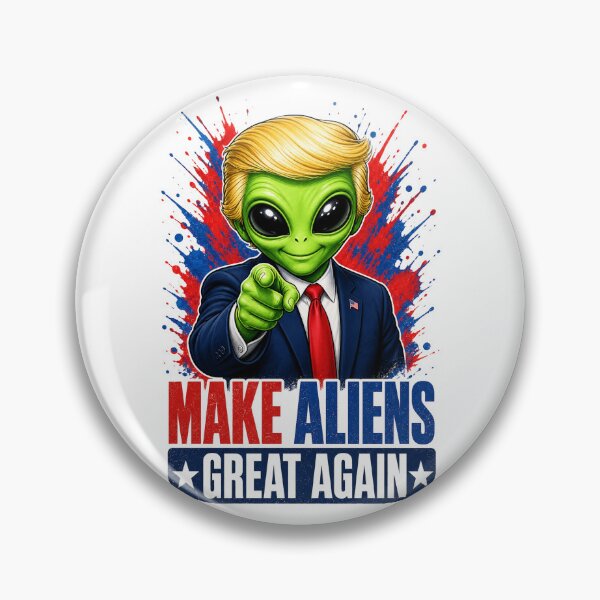 Item preview, Make Aliens Great Again designed and sold by FREENATION2026.
