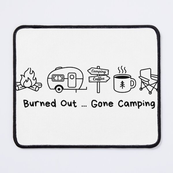 Item preview, Burned Out Gone Camping | Camping Icons  designed and sold by wecrea.