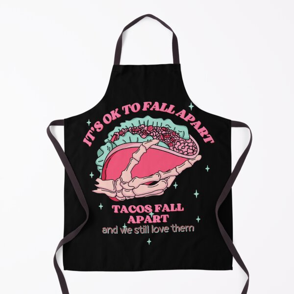 Item preview, It's ok to fall apart Taco Mental Health Anxiety designed and sold by AgataMRCH.