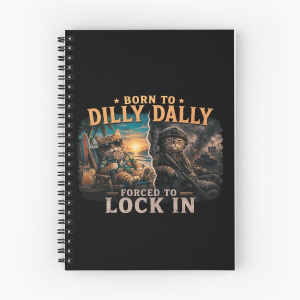 Item preview, Born to Dilly Dally Forced to Lock In designed and sold by Majerdesign.