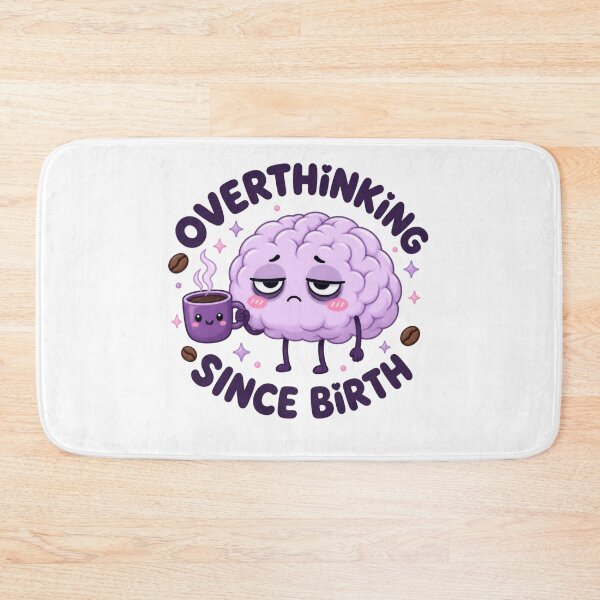 Item preview, Overthinking Since Birth | Cute Relatable Mental Health designed and sold by Dulxoz.