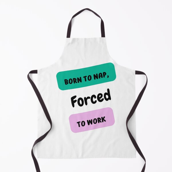 Item preview, Born to Nap Forced to Work Funny Retro Meme Quote designed and sold by Creet-Design.