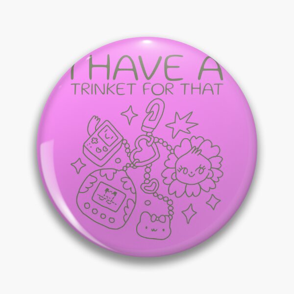Item preview, I Have A Trinket For That designed and sold by TeePartyHost.