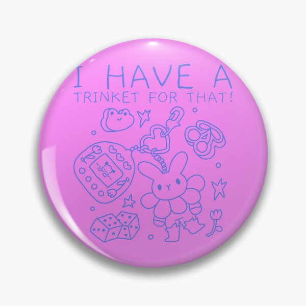 Item preview, I Have A Trinket For That designed and sold by TeePartyHost.