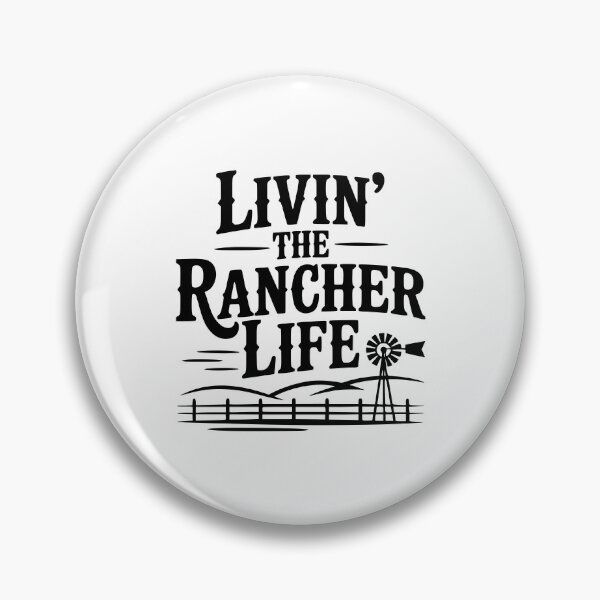 Item preview, Livin' The Rancher Life designed and sold by Frank Ring.