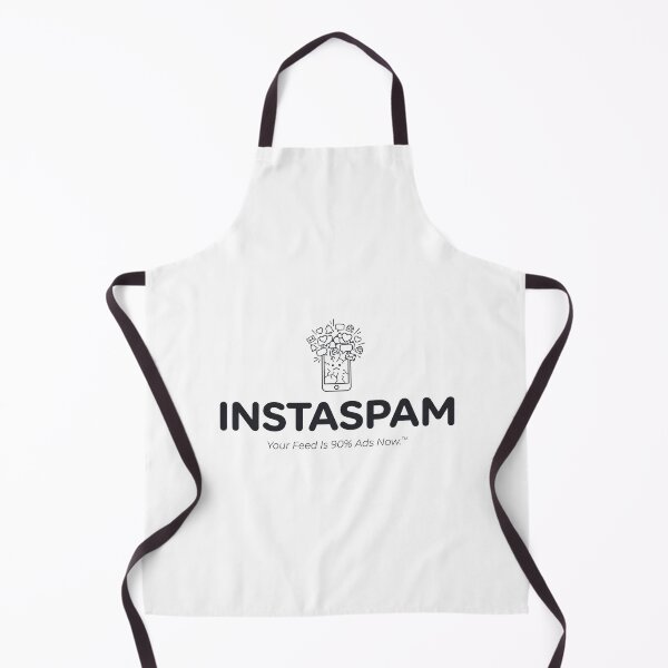 Item preview, Instaspam Your Feed Is 90% Ads Parody designed and sold by ⭐Anistore⭐.