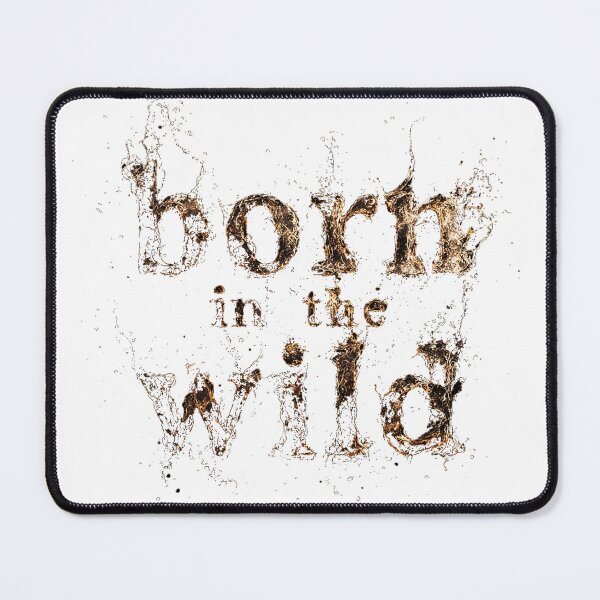 Item preview, MOTIVATION PHRASES - Born in the wild designed and sold by MetusArt.