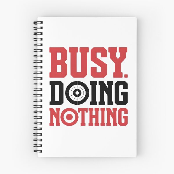 Item preview, BUSY. DOING NOTHING designed and sold by KISHNAY-FASHION.