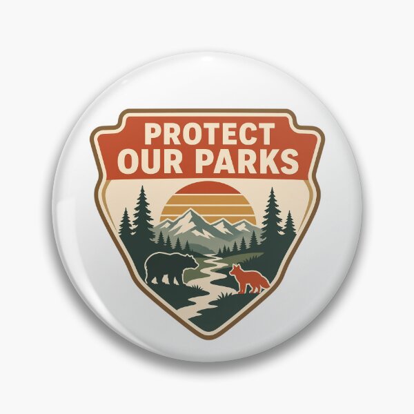 Item preview, Protect Our Parks - National Park Lover designed and sold by CutOutIdols.