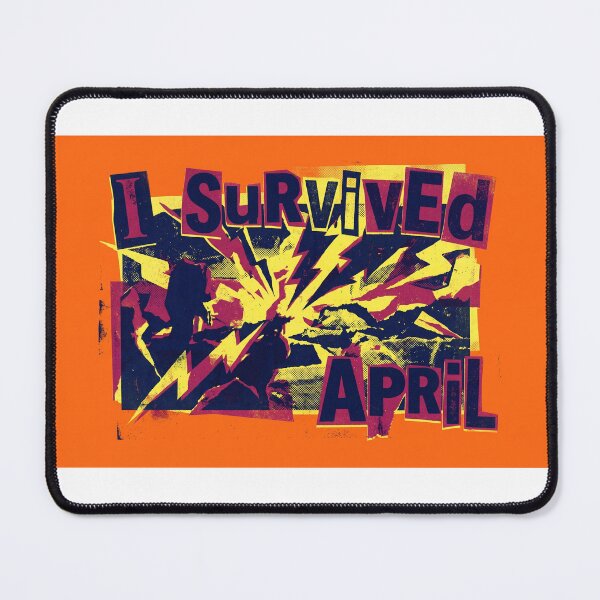 Item preview, I survived April designed and sold by Zarshree.
