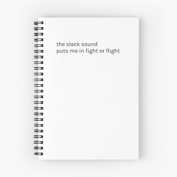 Item preview, the slack sound puts me in fight or flight designed and sold by Magnetarium.