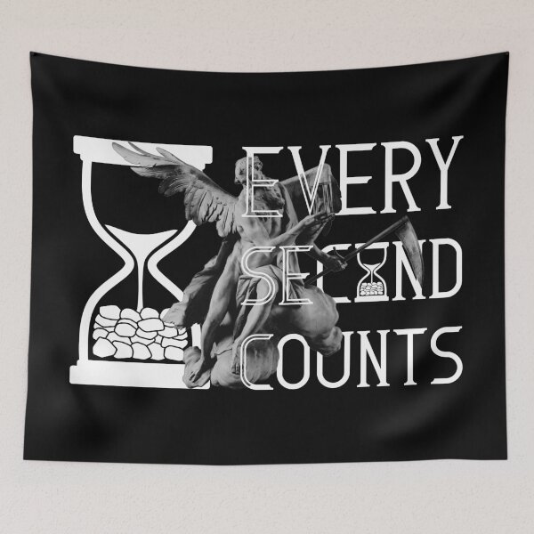 Item preview, Every Second Counts - Everyone Has The Same 24 Hours Those Who Make It Count Win - Office & Entrepreneur Motivation designed and sold by XIOMOS.