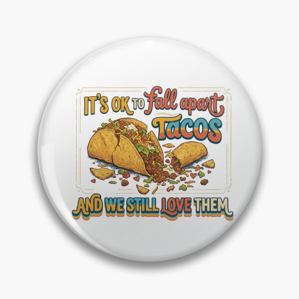 Item preview, It's OK to Fall Apart - Funny Taco Mental Health Quote designed and sold by By Dana Studio.