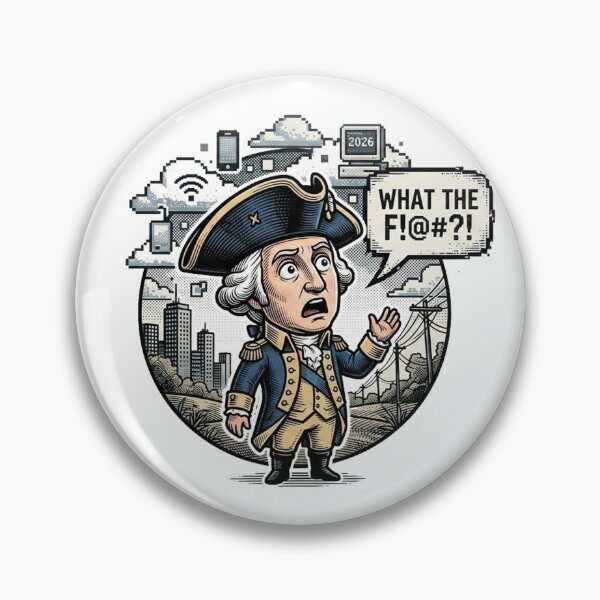 Item preview, 1st President: George Washington • "Oh My!" Retro Future Shock Sticker designed and sold by CleverCulture.