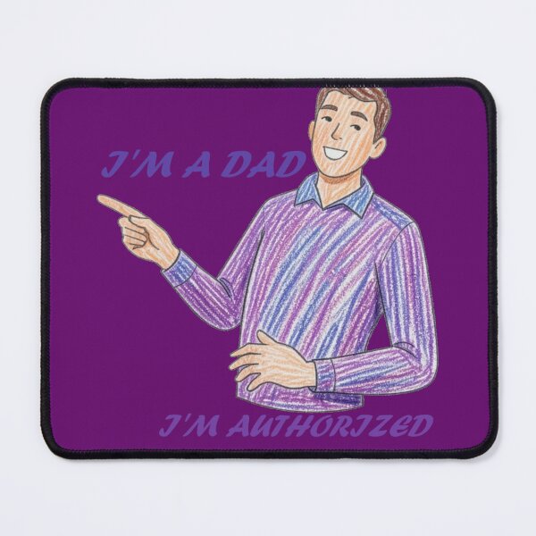 Item preview, I'm a dad. I'm authorized to make that joke designed and sold by WraithLS-33.