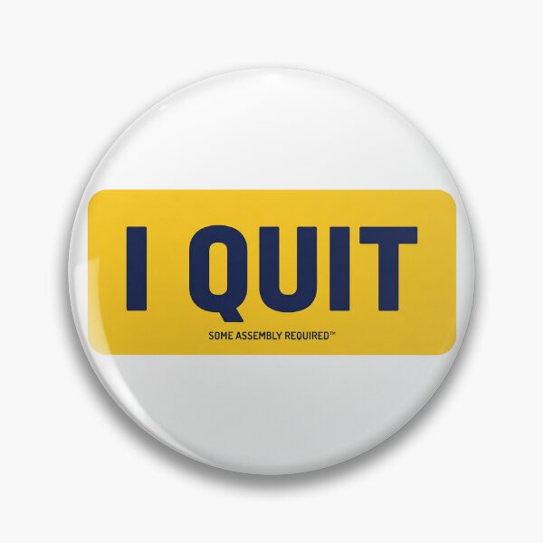 Item preview, I Quit Some Assembly Required Funny Parody designed and sold by ⭐Anistore⭐.