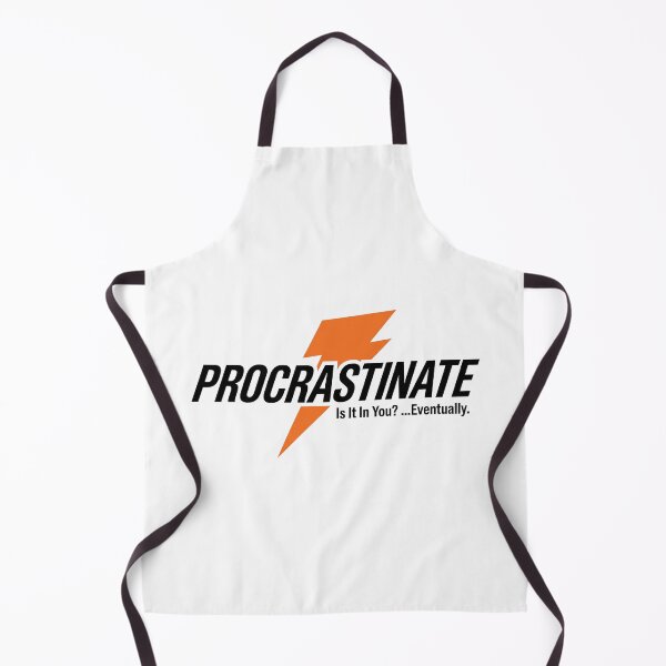 Item preview, Procrastinate Is It In You Eventually Parody designed and sold by ⭐Anistore⭐.