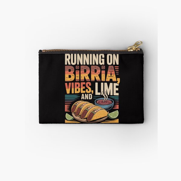 Item preview, Running On Birria, Vibes, and Lime - Black Design designed and sold by Peter Stawicki.