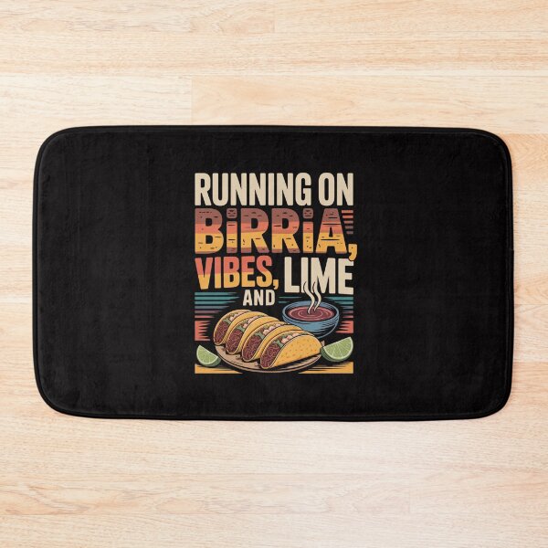 Item preview, Running On Birria, Vibes, and Lime - Black Design designed and sold by Peter Stawicki.
