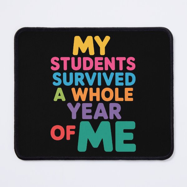 Item preview, My Students Survived A Whole Year of Me designed and sold by Millsoft.