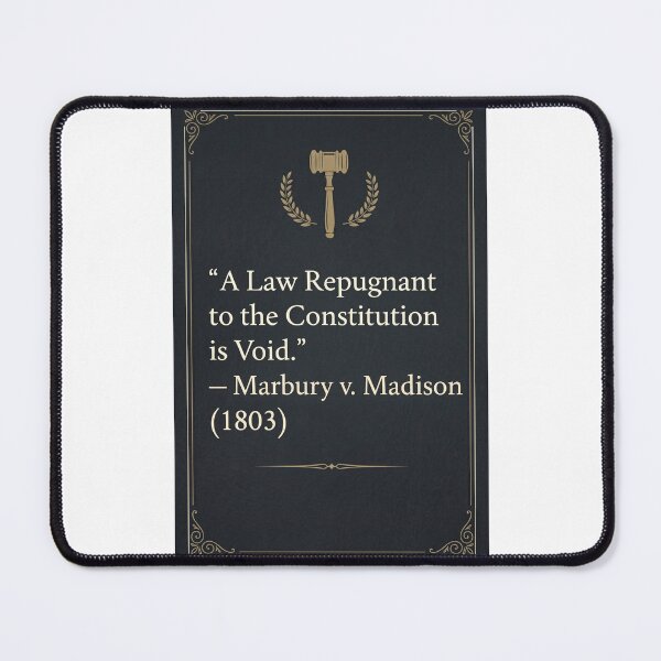 Item preview, Marbury v. Madison "A Law Repugnant" Quote - Constitutional Law & Supreme Court History designed and sold by AmericaReacts.