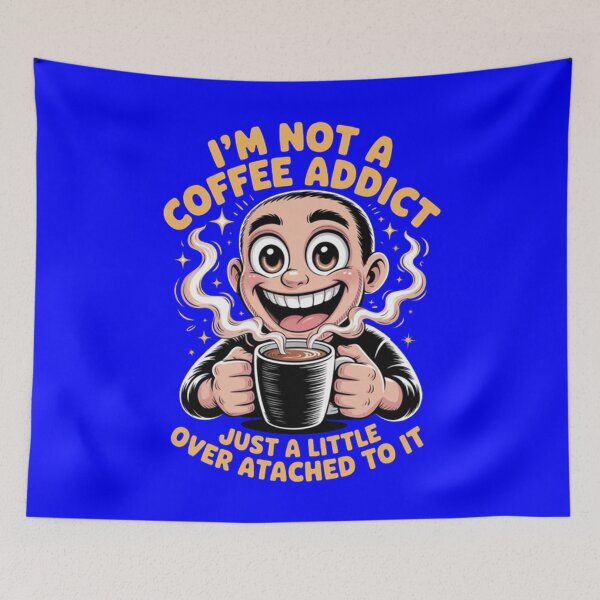Item preview, I'm Not A Coffee Addict Just A Little Over Attached To It designed and sold by fantasticdesign.