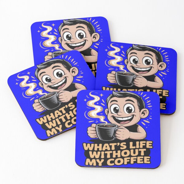 Item preview, What's Life Without My Coffee Funny Drinker Art Design designed and sold by fantasticdesign.