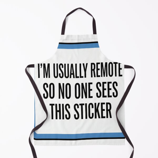Item preview, I'm Usually Remote So No One Sees This Sticker | Funny Work From Home Sticker designed and sold by End of Day.