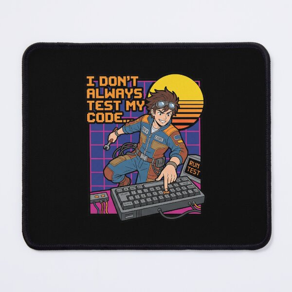 Item preview, I Dont Always Test My Code - 80s Retro Developer - Vaporwave Humor designed and sold by Osmose-Studio.