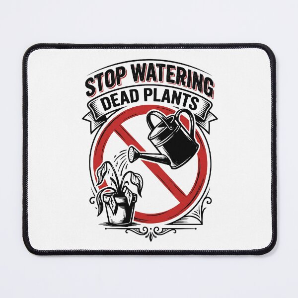 Item preview, Stop Watering Dead Plants – Funny Gardening Quote Vintage Graphic designed and sold by BumbleBloom7.