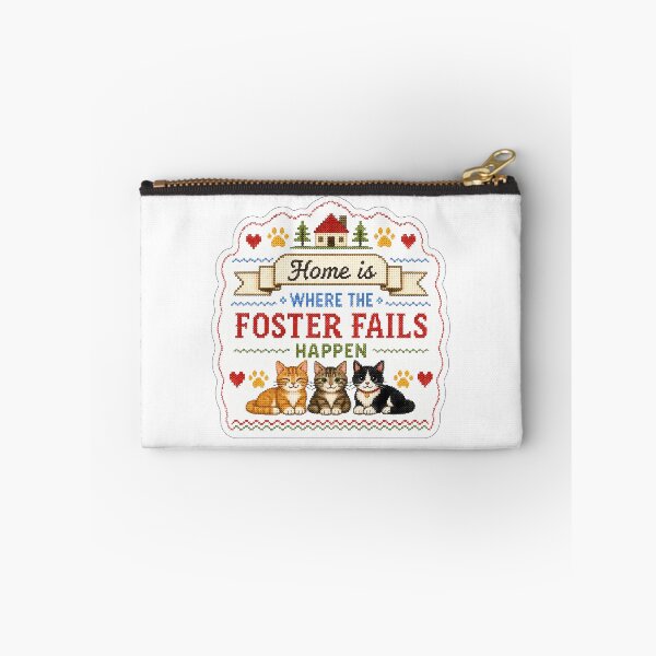 Item preview, Home is Where the Foster Fails Happen - Cat designed and sold by pikes84.