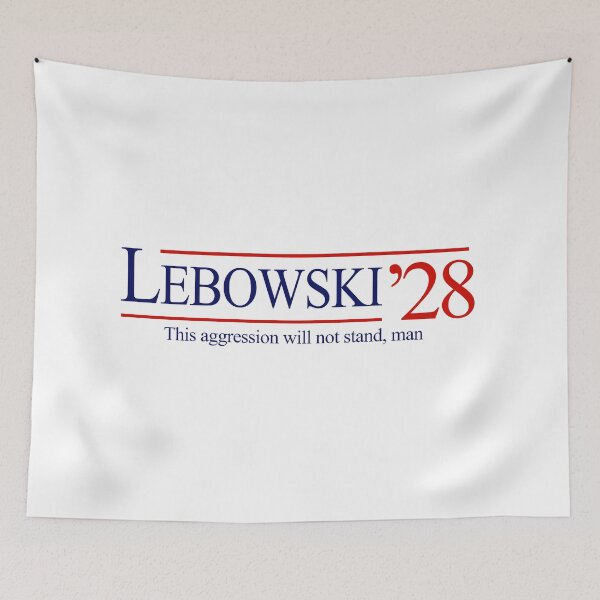 Item preview, Lebowski 2028 - this aggression will not stand, man designed and sold by Primotees.