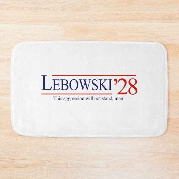Item preview, Lebowski 2028 - this aggression will not stand, man designed and sold by Primotees.