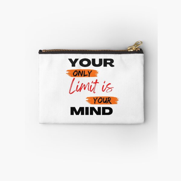 Item preview, your only limit is your mind designed and sold by ROYALSTOURE.