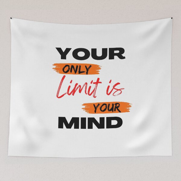 Item preview, your only limit is your mind designed and sold by ROYALSTOURE.