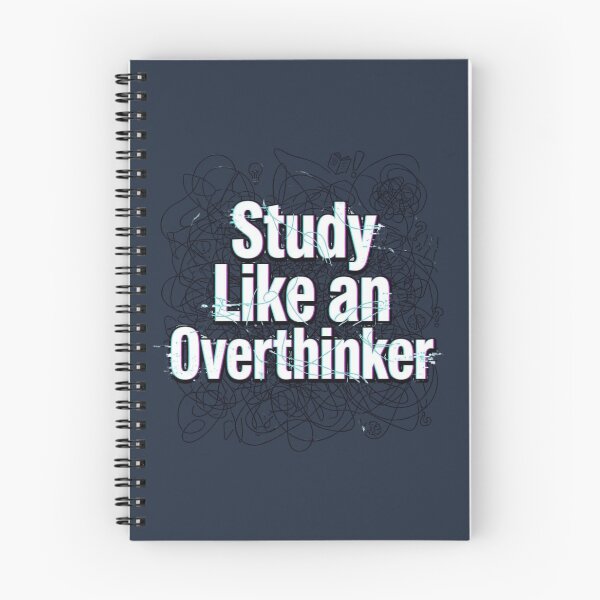 Item preview, Study Like an Overthinker Funny Anxiety Student designed and sold by Amr Darwish Graphic designer.