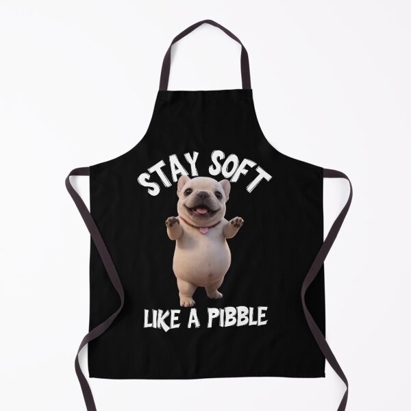 Item preview,  stay soft llike a pibble designed and sold by zingbing.